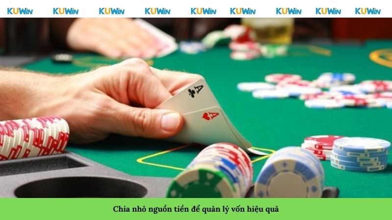 Chia nhỏ nguồn tiền để quản lý vốn hiệu quả