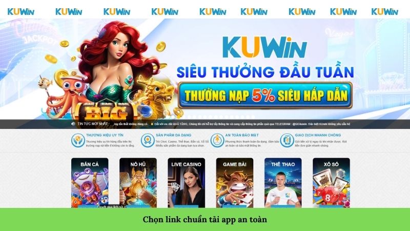Chọn link chuẩn tải app an toàn