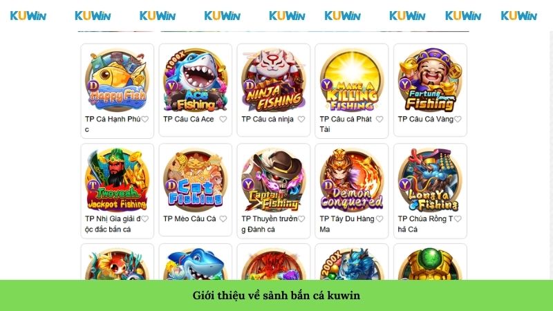 Giới thiệu về sảnh bắn cá Kuwin